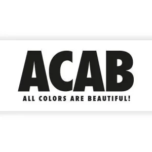 Top-Seller Aufkleber ACAB - "All Colors Are Beautiful!"